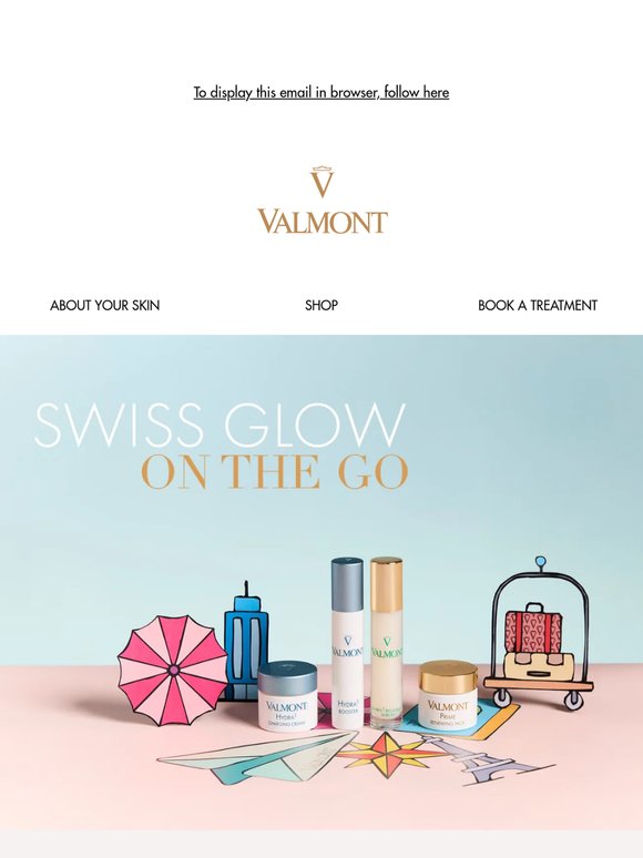 Mykonos, Capri, Saint-Tropez. Pack your Valmont skincare.