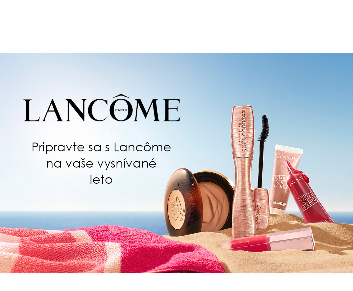Dokonalá pleť na leto s Lancôme výhodne