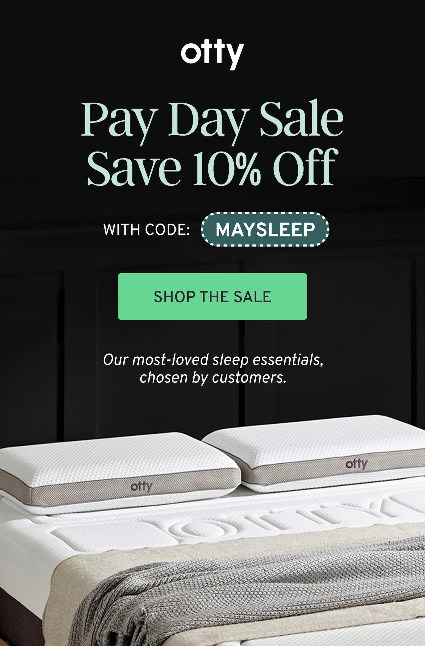Build A Better Sleep Setup. 10% Off with code: MAYSLEEP