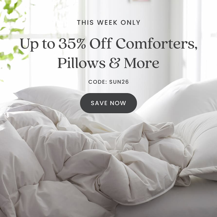 Up to 35% Off Comforters, Pillows & More