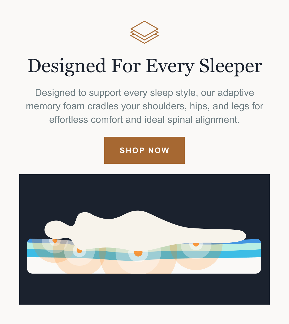 Designed for every sleeper