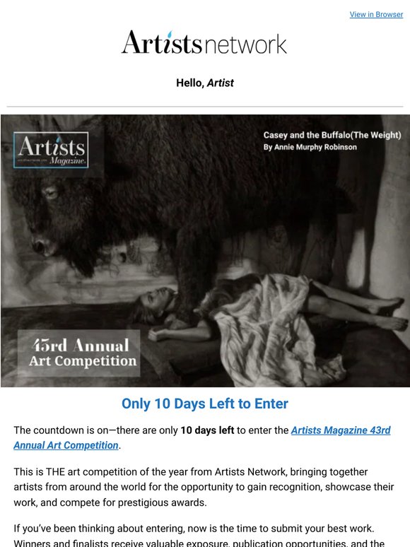 Only 10 Days Left to Enter THE Art Competition of the Year