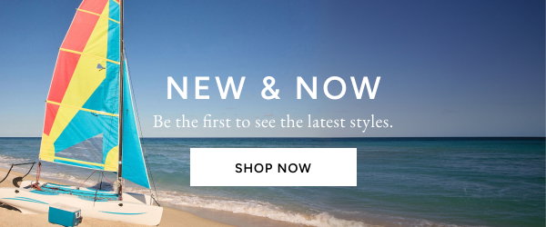 New & Now. Be the first to see what's new. Shop New Arrivals Now.