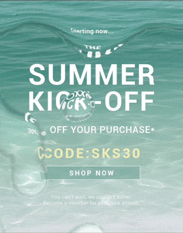 SUMMER KICK-OFF:30%OFF