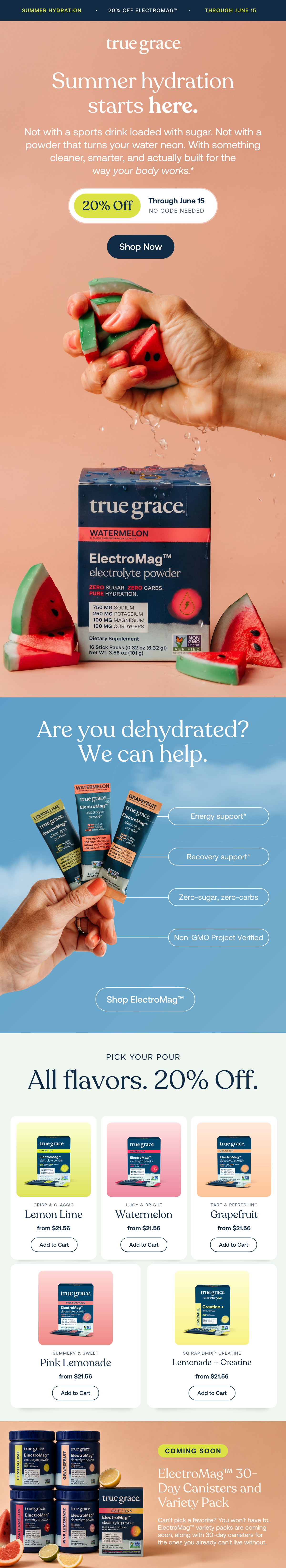 20% off ElectroMag through June 15 - No Code Needed - Are you dehydrated? We can help - All flavors 20% Off - Shop Now