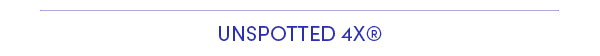 Unspotted 4X