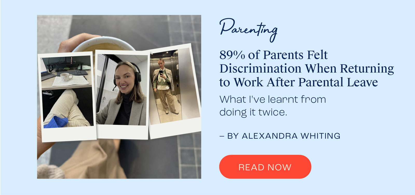 89% of Parents Felt Discrimination When Returning to Work After Parental Leave . Read now.