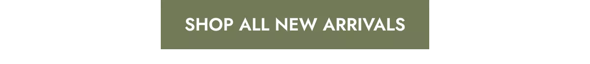 Shop All New Arrivals
