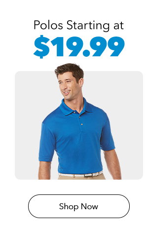 Polos Starting at $19.99 | Shop Now