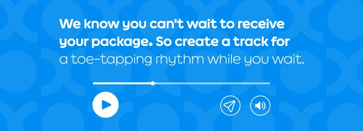 Create a track while you wait!