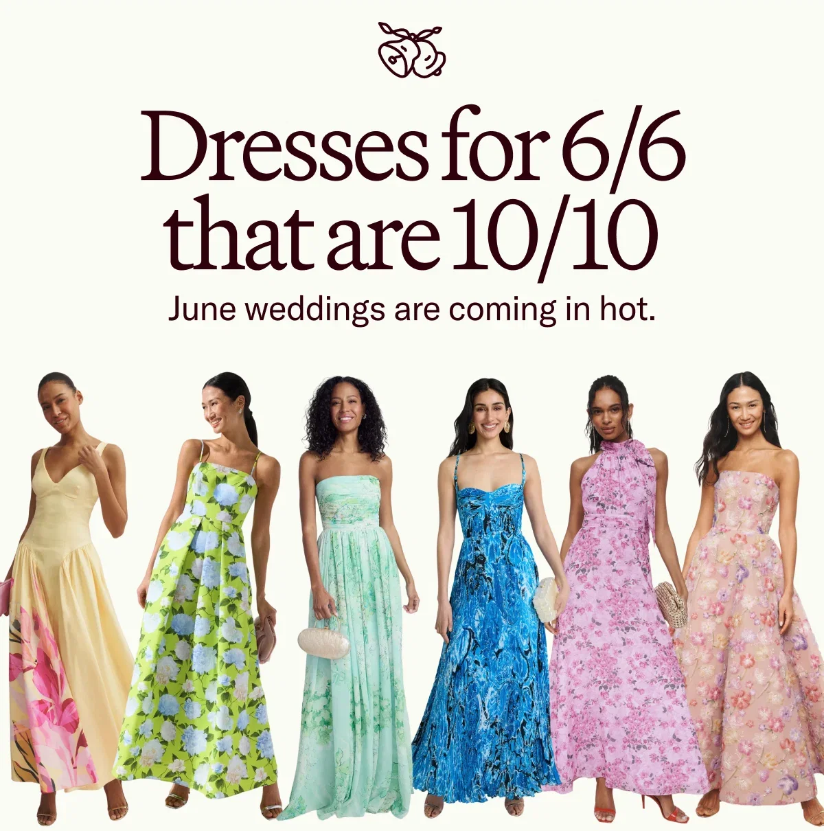 Dresses for 6/6 that are 10/10
