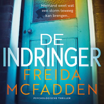 De indringer door Freida McFadden