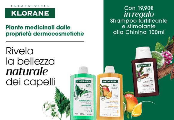 Klorane - Acquista 19.90 di prodotti del marchio e ricevi in omaggio lo shampoo alla Chinina 