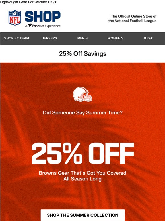 Summer Starts With NFL Style >> 25% Off