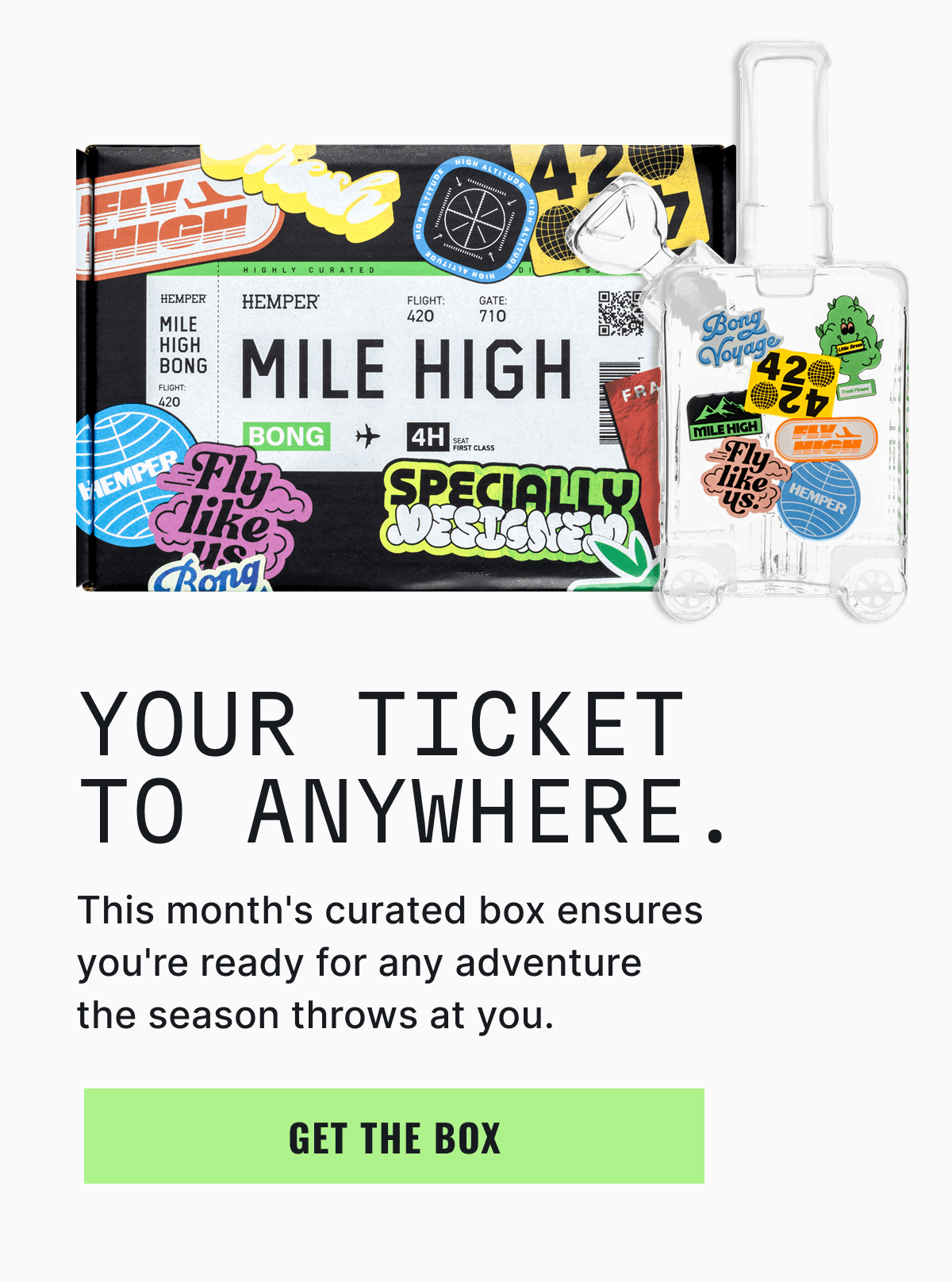 Your ticket to anywhere. | Get The Box