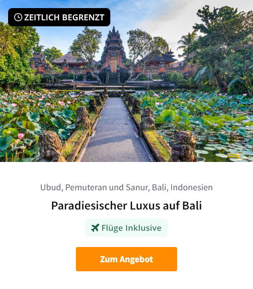 Paradiesischer Luxus auf Bali