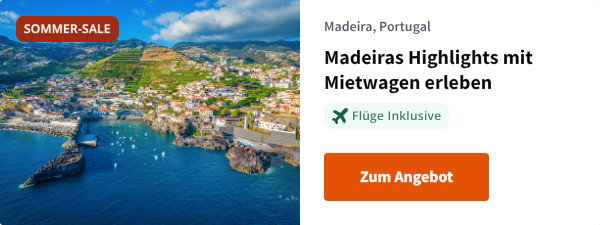 Madeiras Highlights mit Mietwagen erleben