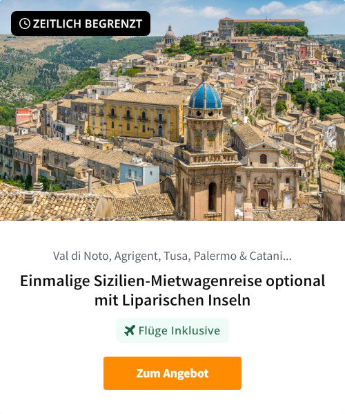 Einmalige Sizilien-Mietwagenreise optional mit Liparischen Inseln