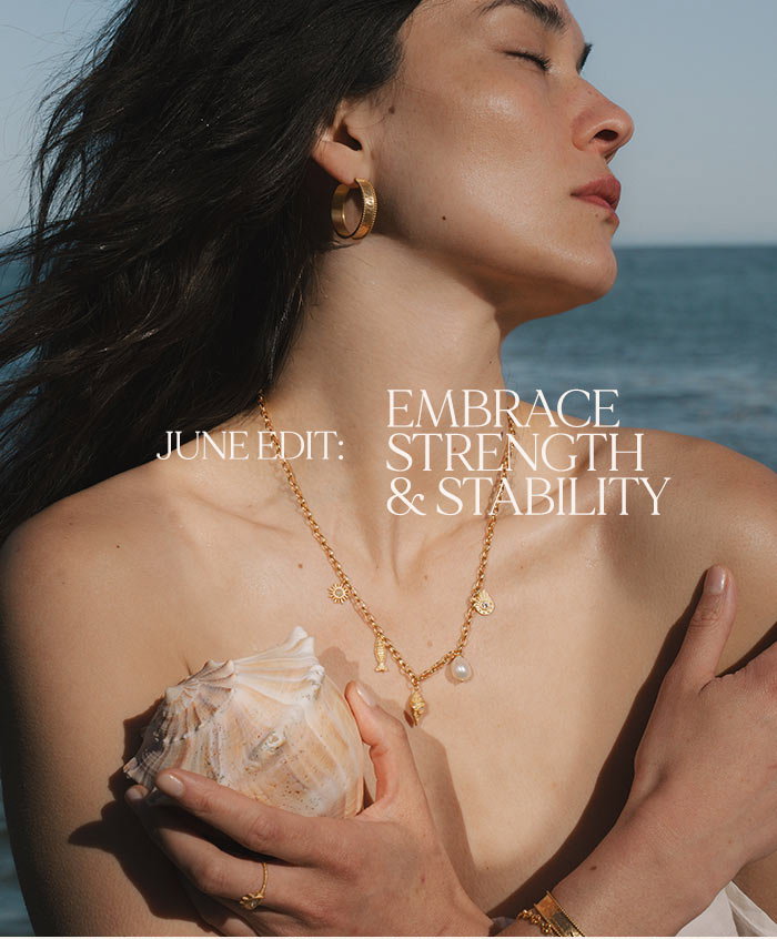 June Edit: Embrace Strength & Stability