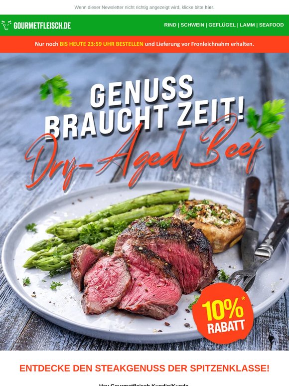 🔥 Jetzt zugreifen: 10% Rabatt auf unser beliebtes DRY AGED BEEF!