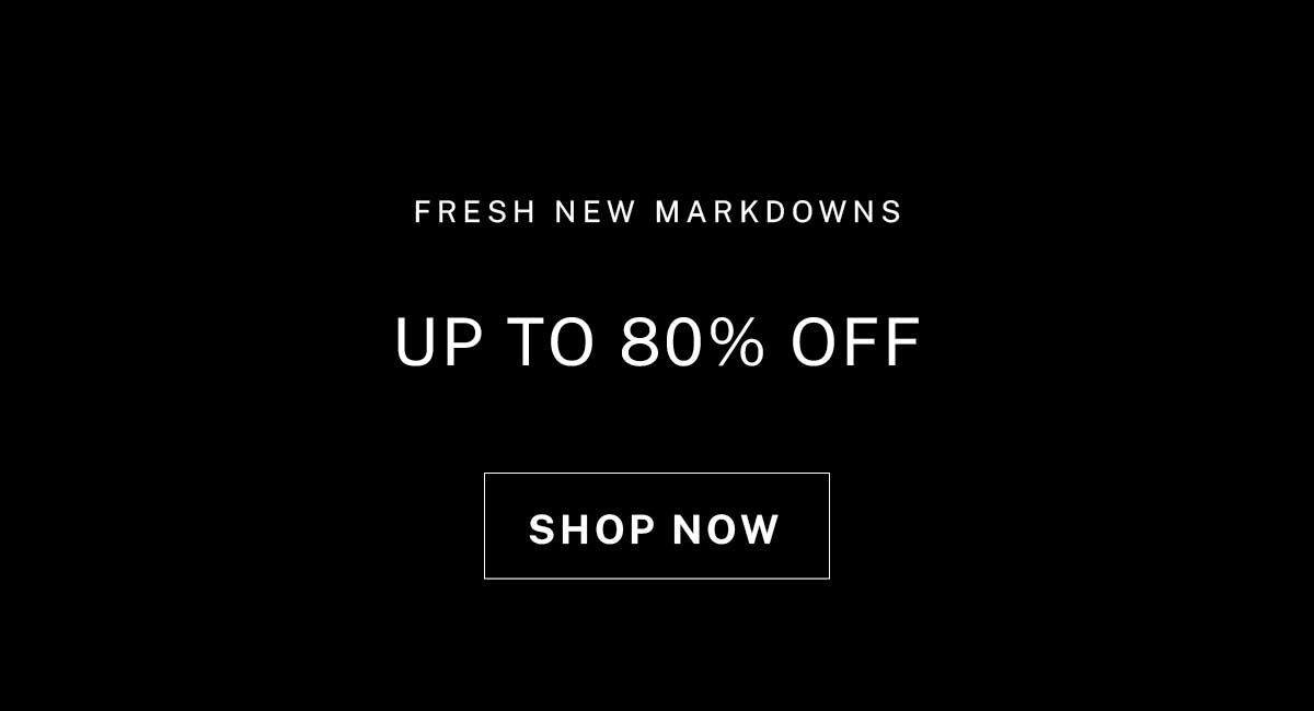 New Markdowns Just Added