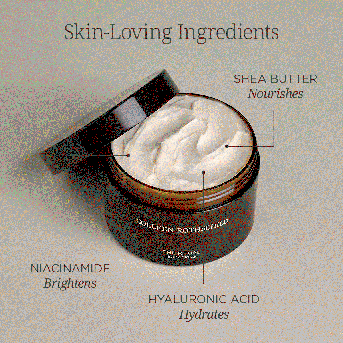THE RITUAL BODY CREAM is back—and so is the award-winning hydration your skin has been missing. More than a moisturizer, this luxurious body cream delivers deep, lasting hydration while helping improve the look of dryness, rough texture, and uneven tone. Powered by barrier-supporting ingredients and infused with our signature spa-inspired blend of bergamot and earthy green notes, it leaves skin feeling soft, smooth, nourished, and visibly healthier. Because the skin below your chin deserves skincare-level care, too.