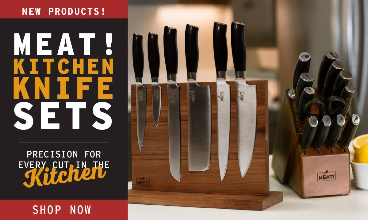 MEAT! New Kitchen Knife Sets