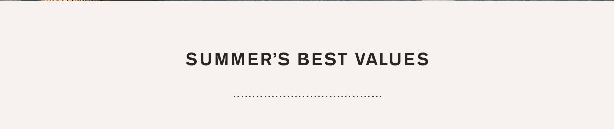 Summer's Best Values