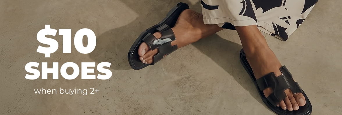 SHOP $10 SHOES WHEN BUYING 2+