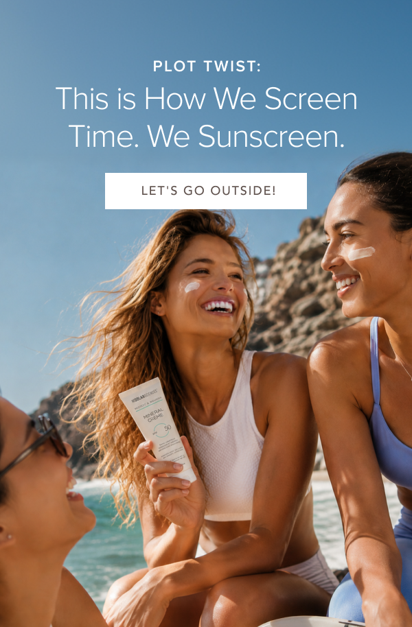 This is How We Screen Time. We Sunscreen.