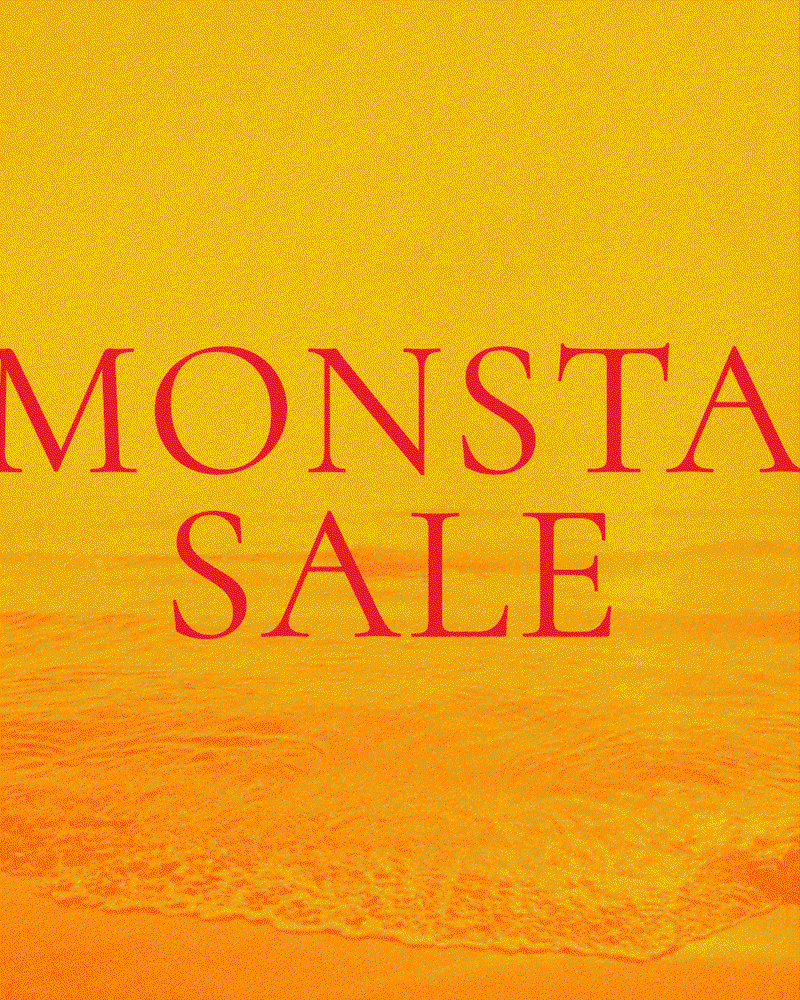 MONSTA SALE