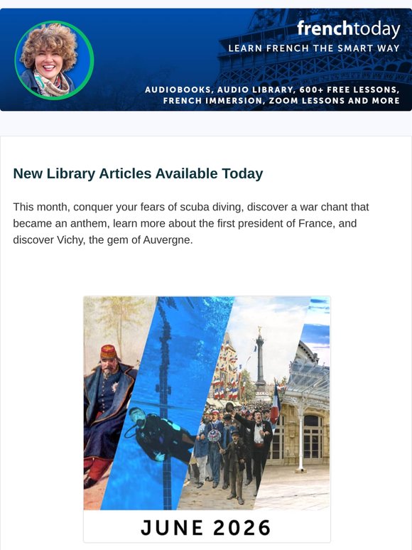 🎧 New June Audio Articles Now Available 🇫🇷