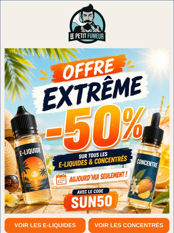 Tous les e-liquides et concentrés à -50% !