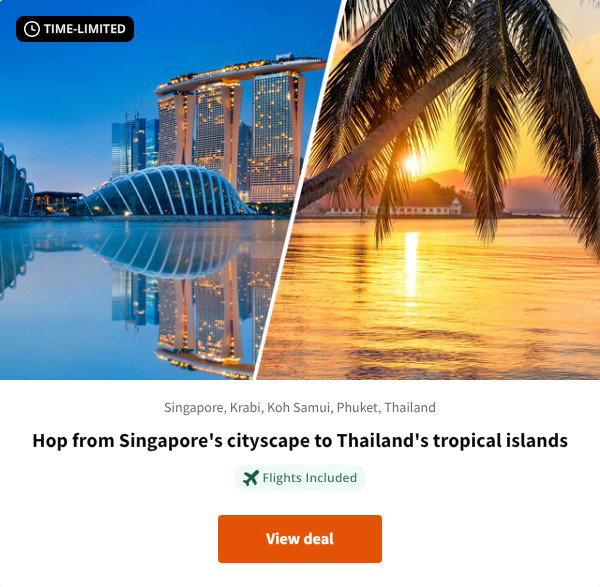 Hop from Singapore's cityscape to Thailand's tropical islands