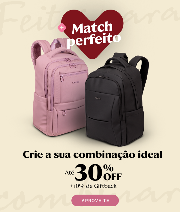 Dia dos Namorados | Cria a combinação ideal entre a sua mochila e para o seu amor