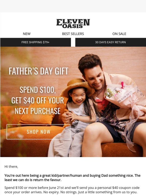 Spend $100, get $40 back. Dad approved. 👔
