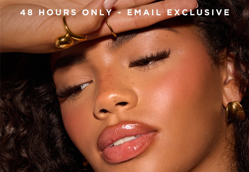 48 hours only - email exclusive