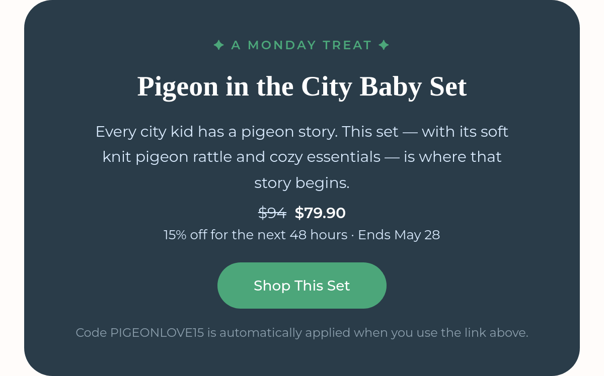 Pigeon in the City Baby Set — 15% off Monday treat for 48 hours