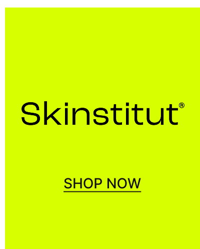 Skinstitut . Shop Now.