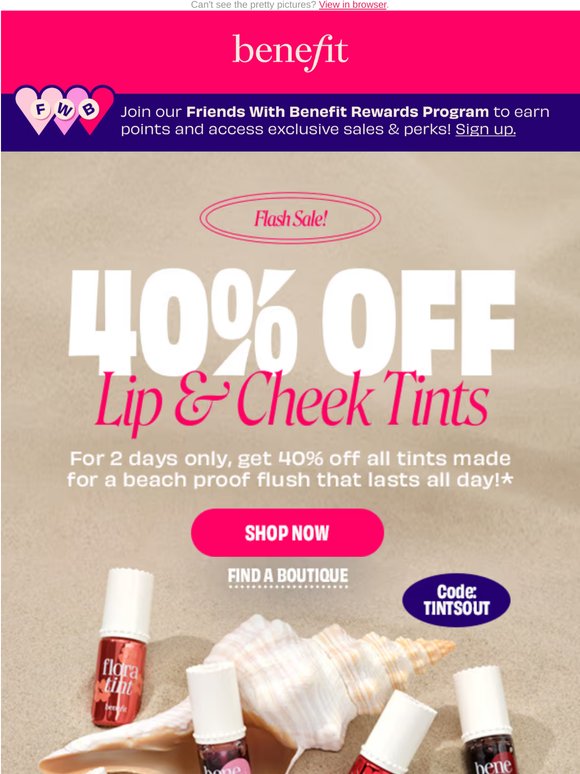Shop 40% off Tints, including Benetint!