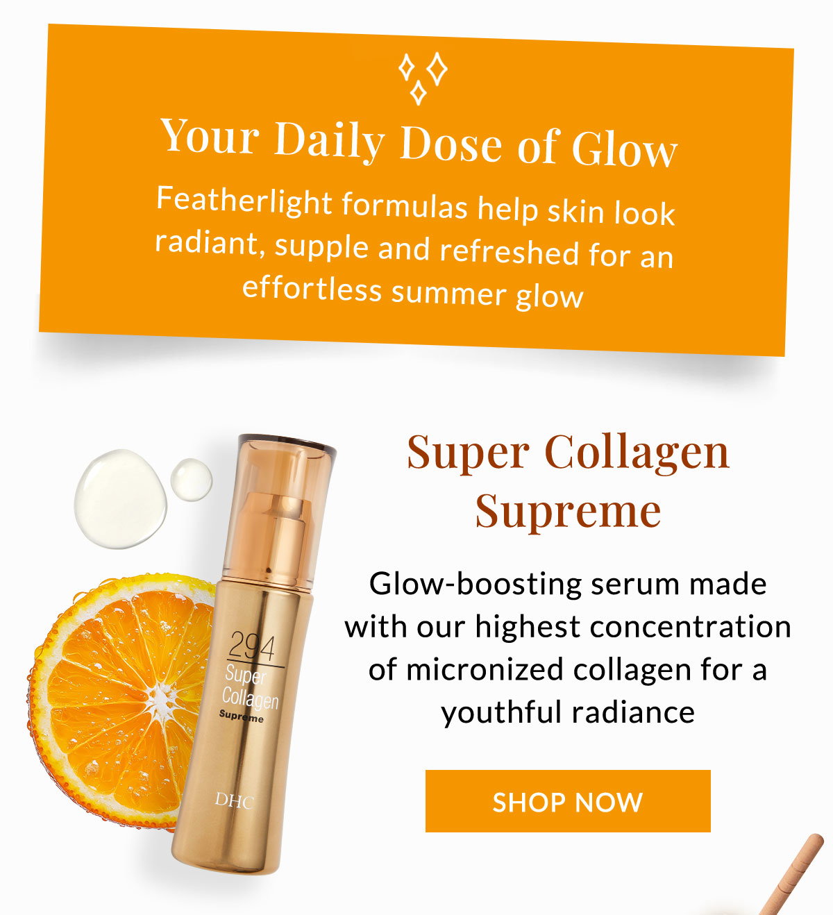 Super Collagen Supreme gives skin a youthful radiance.