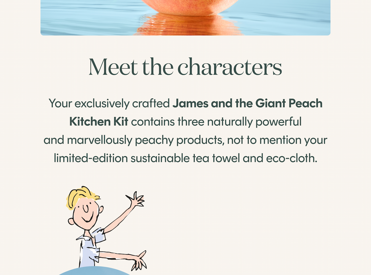 Meet the characters and our James and the Giant Peach inspired kitchen products!