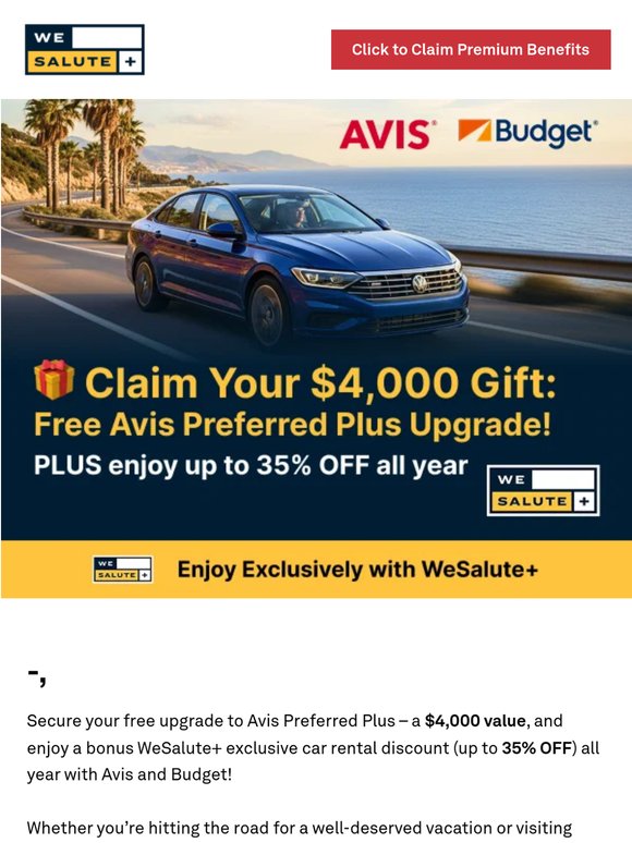 Exclusive travel status: FREE $4,000 upgrade + up to 35% OFF your next car rental