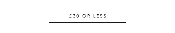 £30 or less