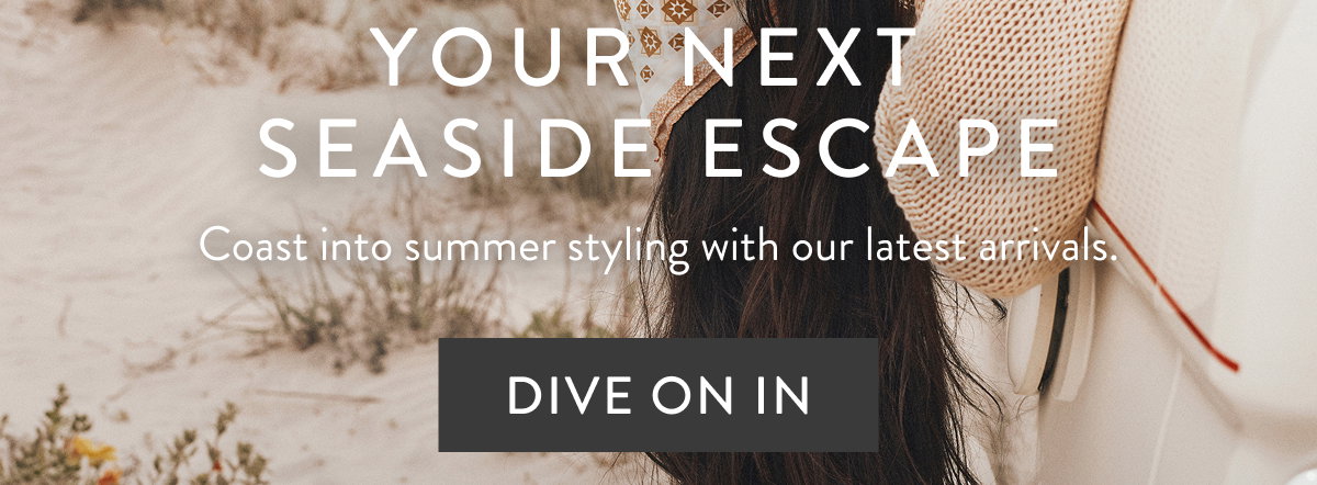 your next seaside escape