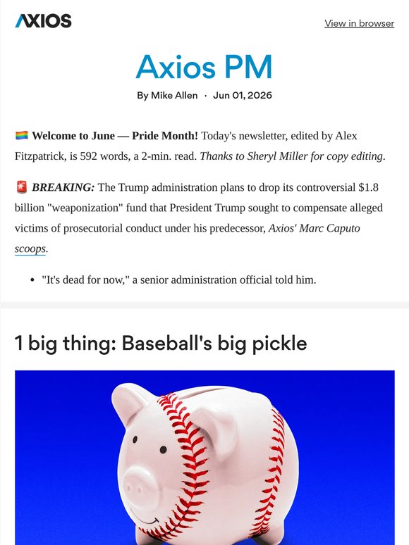 ⚾️ Axios PM: (Don't) play ball!