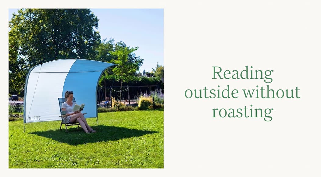 Reading outside without roasting
