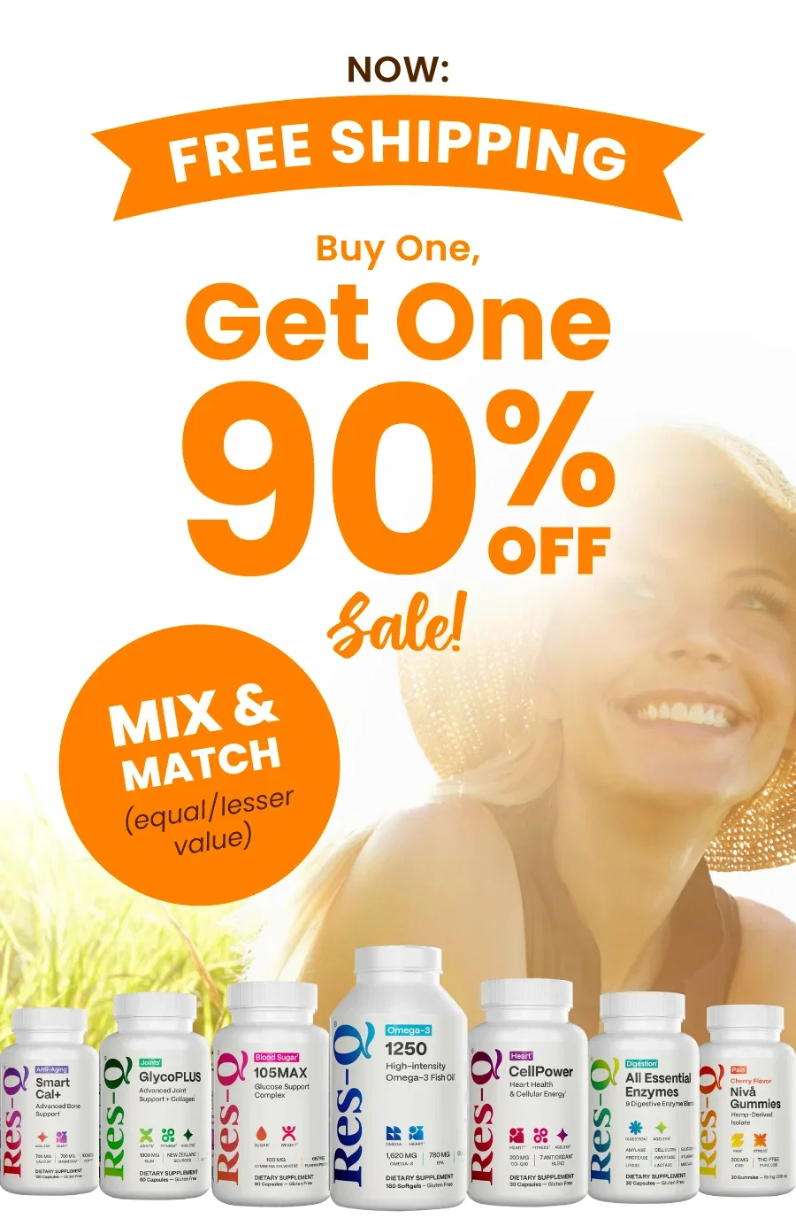 NOW: Free Shipping! Plus, Buy One, Get One 90% OFF! Mix & Match All Products (equal/lesser value).