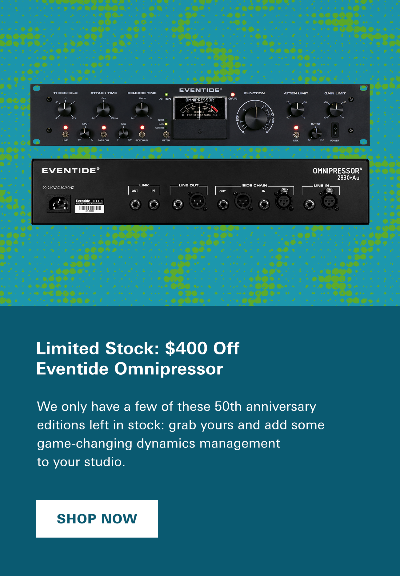 Limited Stock: $400 Off Eventide Omnipressor Compressor