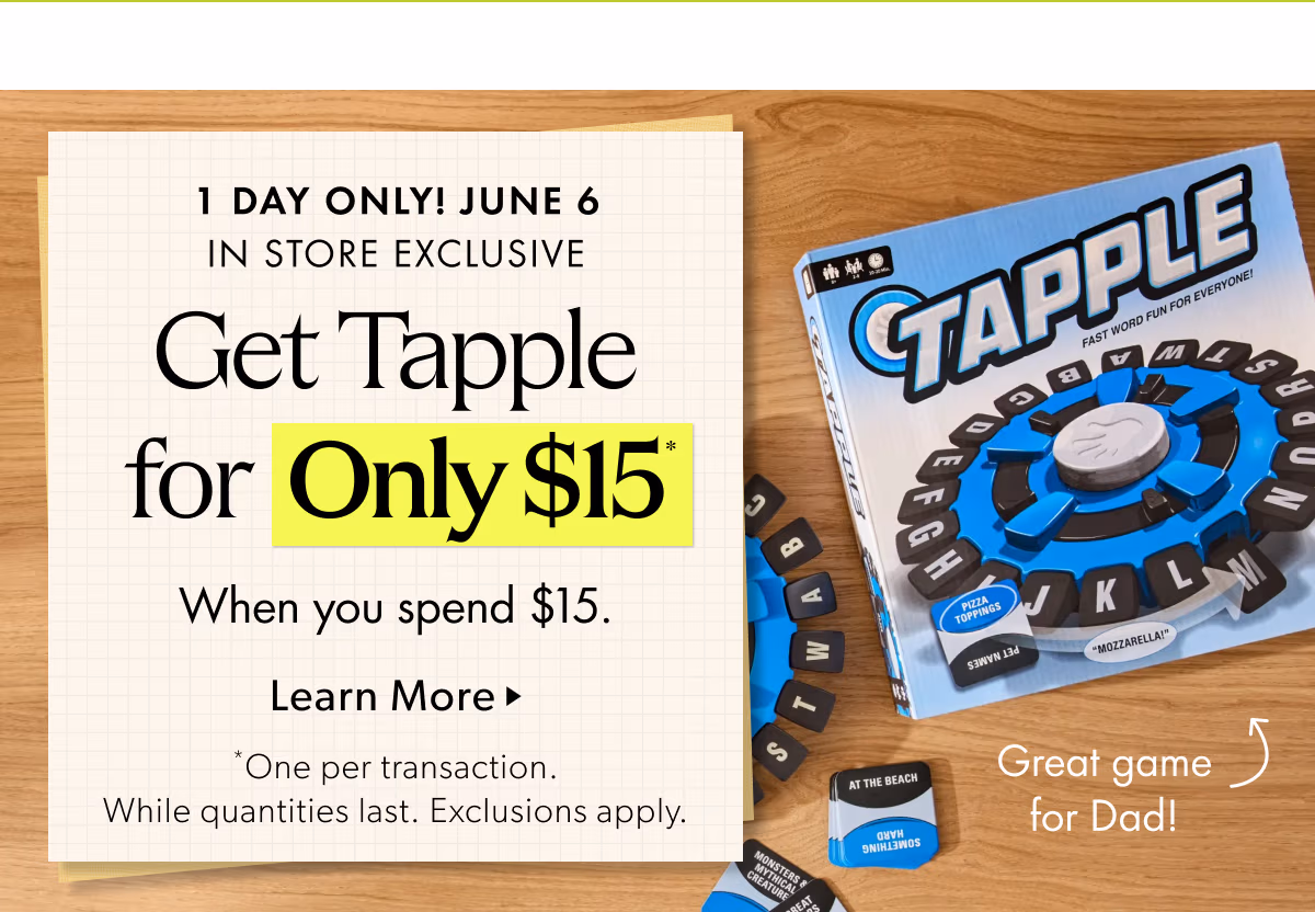 1 DAY ONLY! JUNE 6 IN STORE EXCLUSIVE | Get Tapple for Only $15 When you spend $15.